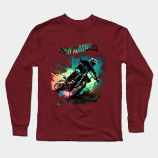 Mud Madness Long Sleeve T-Shirt